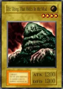 Carta The Thing That Hides In the Mud de Yu-Gi-Oh! Forbidden Memories