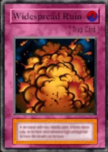 Carta Widespread Ruin de Yu-Gi-Oh! Forbidden Memories